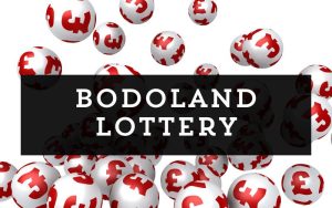 bodoland lottery